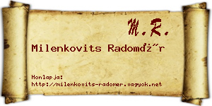 Milenkovits Radomér névjegykártya
